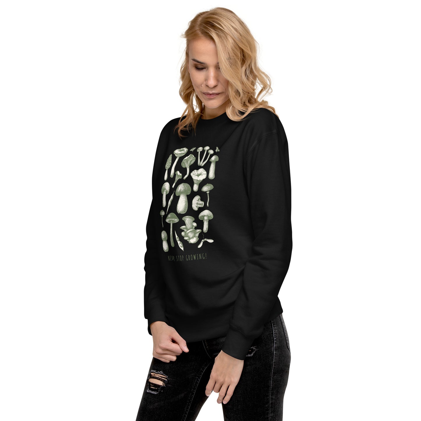 Never Stop Growing - Unisex Premium Sweatshirt