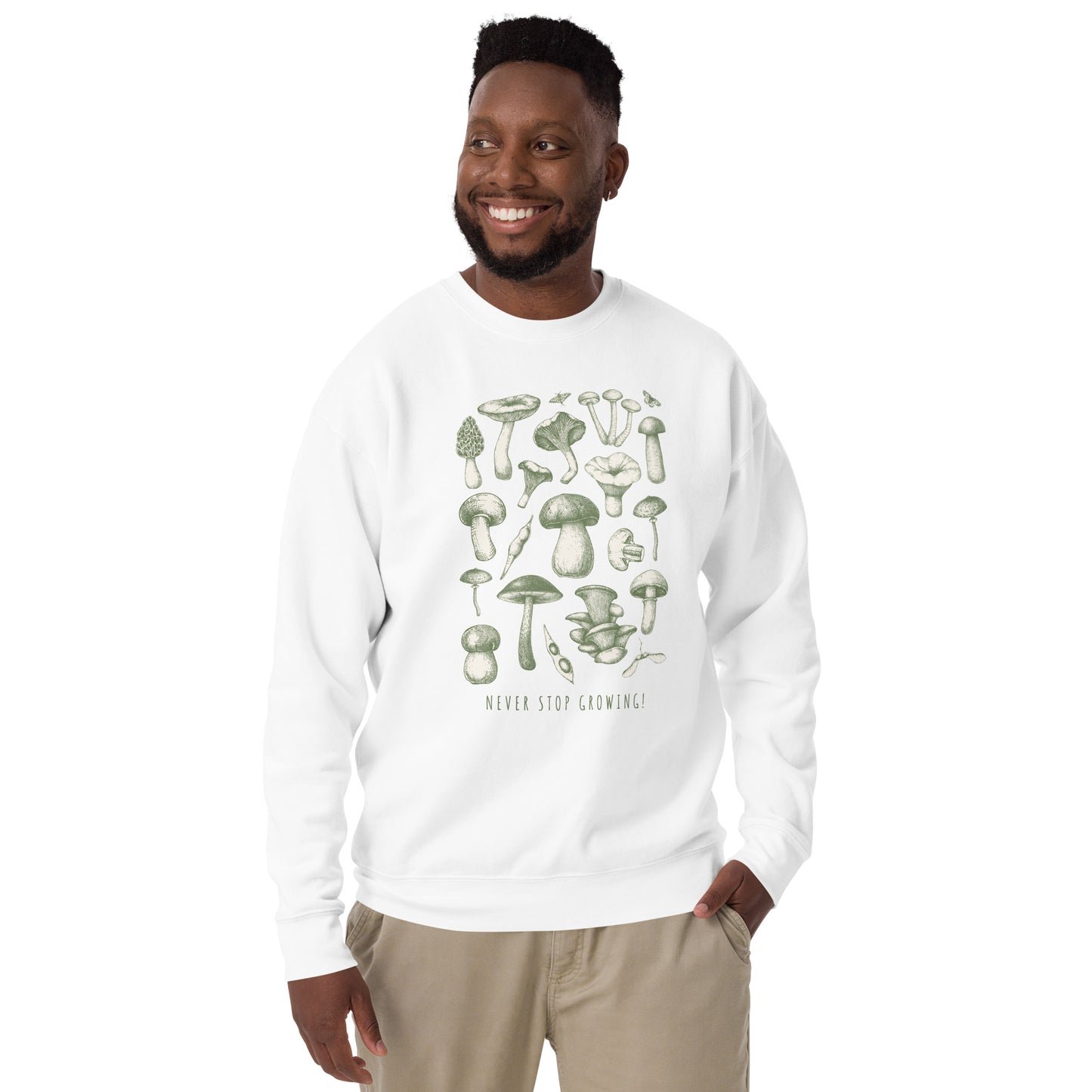 Never Stop Growing - Unisex Premium Sweatshirt